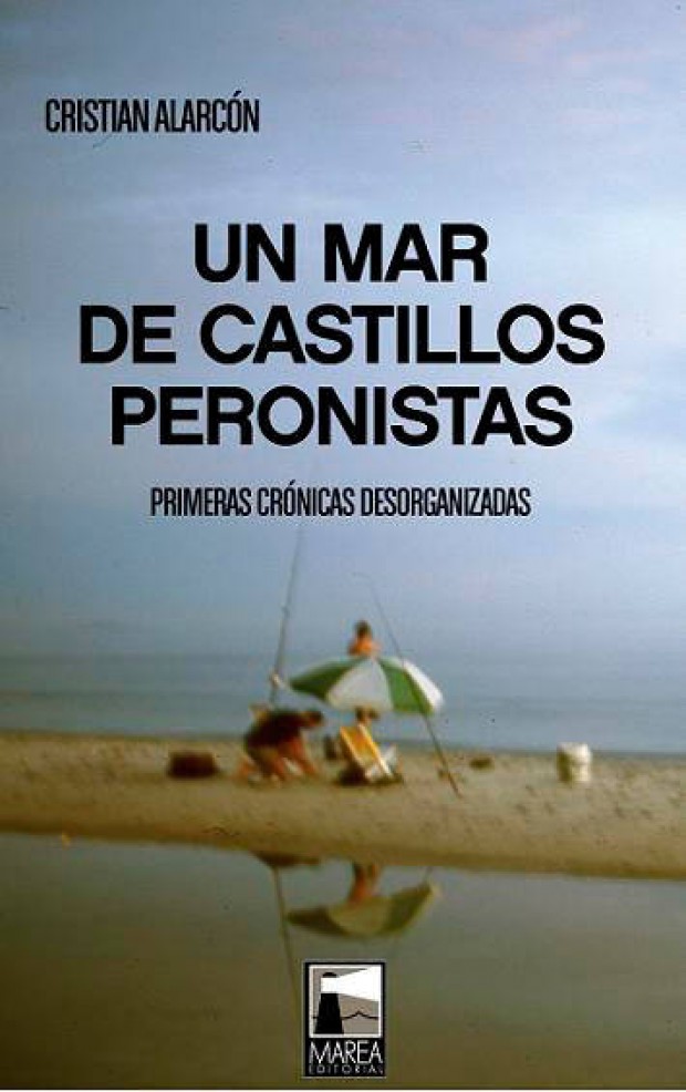 Portada Un mar de castillos peronistas