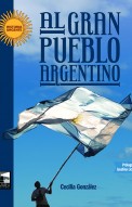 Al gran pueblo argentino