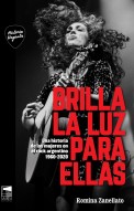 Brilla la luz para ellas