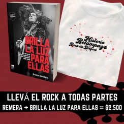 Brilla la luz para ellas + Remera rockera