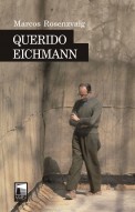 Querido Eichmann