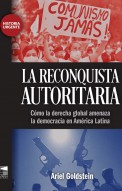 La reconquista autoritaria