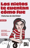 Los nietos te cuentan cómo fue