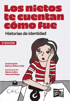 Los nietos te cuentan cómo fue