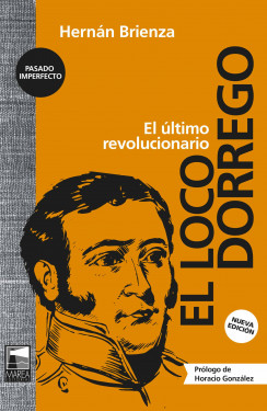 El Loco Dorrego (4ta edición)