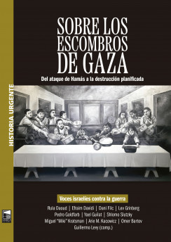 Sobre los escombros de Gaza