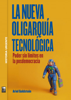 La nueva oligarquía tecnológica