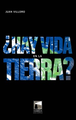 ¿Hay vida en la Tierra?