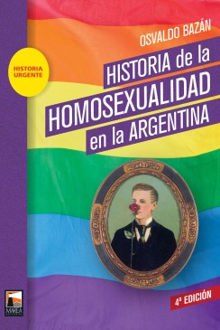 Historia de la homosexualidad en la Argentina