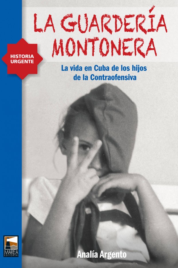 Portada La guardería montonera