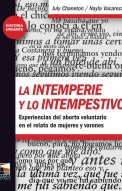 La intemperie y lo intempestivo