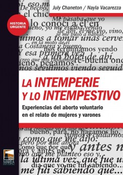 La intemperie y lo intempestivo