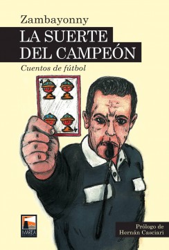 La suerte del campeón