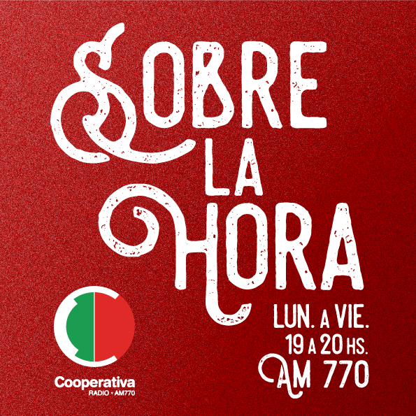 Sobre la hora- Cooperativa radio AM770